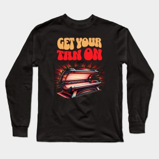 Get Your Tan On Sun Beach Vacation Summer Long Sleeve T-Shirt